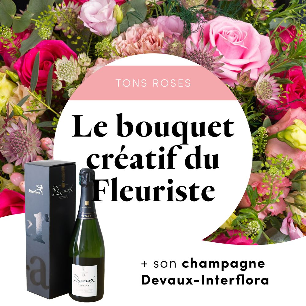 Bouquet du fleuriste rose et son champagne Devaux