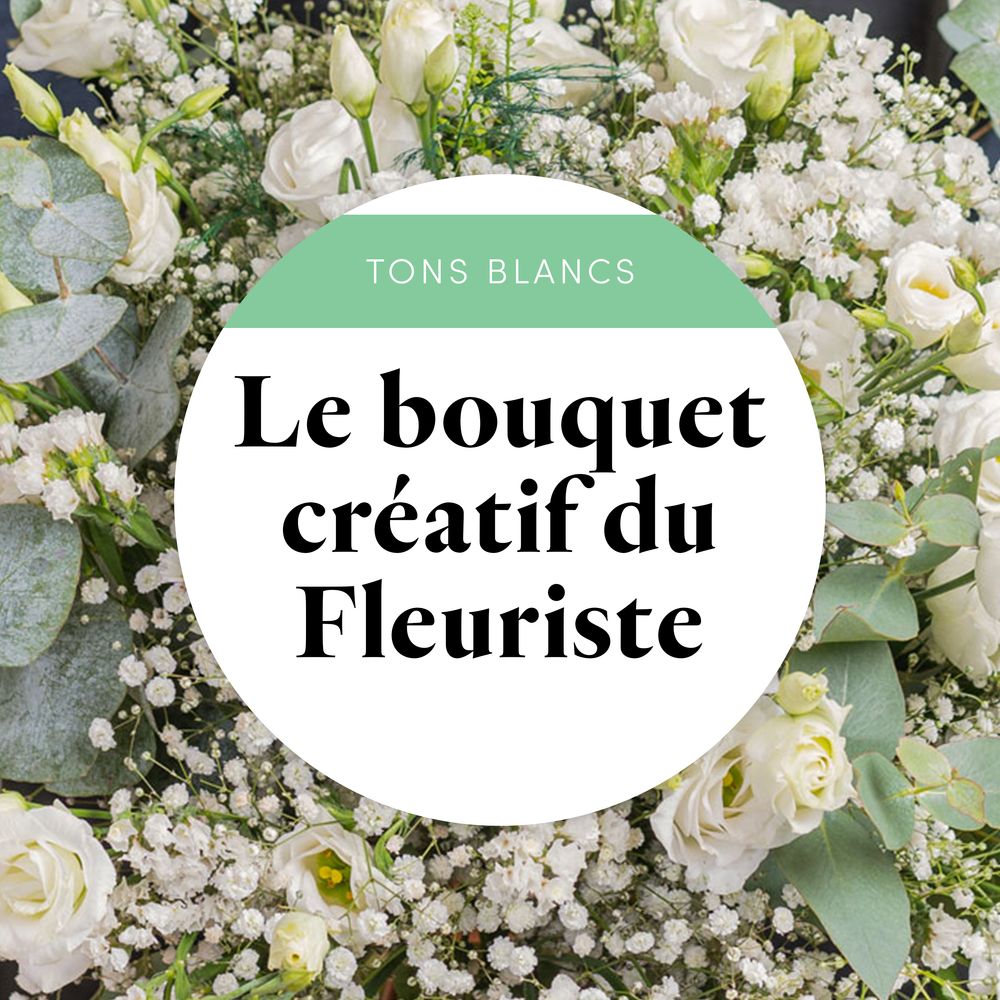 Bouquet du fleuriste blancs | Interflora | Livraison bouquet de fleurs